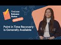 Point-in-time recovery in Firestore