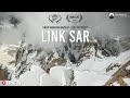 Link Sar: The Last Great Unclimbed Mountain
