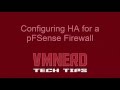 Configuring HA for a pFSense Firewall