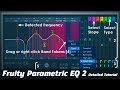Fruity Parametric EQ 2 Detailed | FL Studio Hindi Tutorial