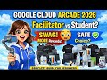 Google Cloud Arcade Facilitator 2026 Explained | Student vs Facilitator – Who Should Apply? #arcade