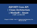 06 - CRUD Part 3 - Implementing Repository for SQL Server (ASP.NET Core, Clean Arch, Azure)