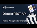 WordPress Disable REST API: How to Block Guest Access (Step-by-Step Tutorial)