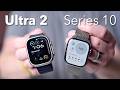 Apple Watch Ultra 2 vs. Series 10: 3-Month Review \u0026 Comparison! ⌚