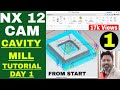 NX 12 MANUFACTURING TUTORIAL FROM START |VMC CNC PROGRAMMING IN NX 12