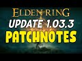 Elden Ring Update 1.03.3 Patch Notes (buffed Radahn)