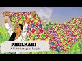 Phulkari - A Rich Heritage Of Punjab!!