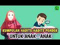 KUMPULAN HADITS-HADITS PENDEK UNTUK ANAK-ANAK