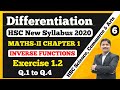 Differentiation Ex. 1.2 Part 6 Maths-II 12th New Syllabus 2020-21 | Inverse Functions | Dinesh Sir