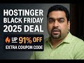 🔥 Hostinger Coupon Code 2025 Up to 91% OFF + Extra Black Friday 2025 Deal 💥