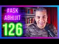 #AskAbhijit 126: Science, Technology, Astrophysics and more