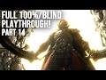 Let's Play Elden Ring - Shadow of the Erdtree DLC Part 14 - Apotheosis