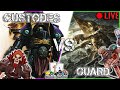 [Warhammer 40k TTS] Custodes vs Imperial Guard