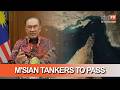 Iran allows M'sian tankers to pass Strait of Hormuz