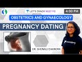 Pregnancy Dating | NEET PG 2021 | Dr. Shonali Chandra