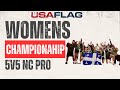 2025 USA Flag World Championships on CBS Sports - 5v5 Non-Contact Women's PRO Division Championship