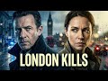 [NEW] London Kills 2026 | British Crime Series – Complete Episodes HD