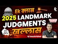 🔥 EK Class of 2025 | Landmark Judgment – ​​Done and dusted! 🔥 | Tansukh Paliwal | LinkingLaws