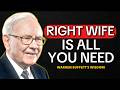 Warren Buffett: Why the Right Wife Changes Everything.