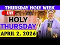 HOLY THURSDAY - FILIPINO LIVE MASS TODAY ONLINE *APRIL 2, 2026* FR. JOWEL JOMARSUS GATUS - CATHOLIC