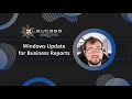 Windows Update for Business Reports | EUC365