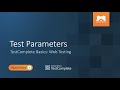 Test Parameters | TestComplete Basics: Web Testing