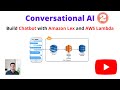 How to Make a Chatbot Using Amazon Lex and AWS Lambda (Python) | Conversational AI  Part 2