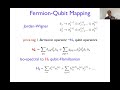 Lecture 3: Fermion-qubit mappings