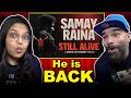 Samay Raina - STILL ALIVE Reaction | The S2 Life