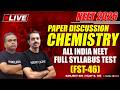 LIVE NEET 2026 | CHEMISTRY PAPER DISCUSSION | All India FULL SYLLABUS TEST (FST-46) | NEW LIGHT NEET