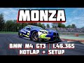 ACC | BMW M4 GT3 | MONZA | HOTLAP + SETUP | 1.46.365 | v1.10