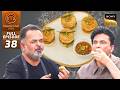 MasterChef India | New Season | किसकी Pineapple Sauce के Fan हुए Chef Vicky? | Full Episode 38