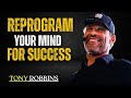 Your Mind Creates Your Reality | Learn to Control It || TONY ROBBINS