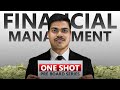 FINANCIAL MANAGEMENT ONE SHOT REVISION WITH ALL NCERT KEY WORDS. CLASS 12 BUSINESS STUDIES BOARDS 26