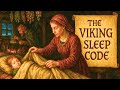 People From Viking Times Had The Best Sleep Throughout History