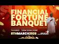 FINANCIAL FORTUNE BANQUET SERVICE | 8, MARCH 2026 | FAITH TABERNACLE OTA