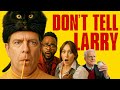 DON'T TELL LARRY | Full Dark Comedy Movie | Ed Begley Jr., Patty Guggenheim, Kiel Kennedy | Level 33
