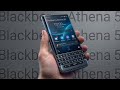 New BlackBerry Athena 5G Leaks: Design, Camera \u0026 Performance