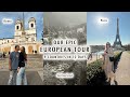 OUR EPIC EUROPEAN TOUR (France, Italy, Germany, Switzerland, Austria \u0026 Netherlands in 12 days!!)
