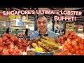 Hidden Gem: Singapore's Ultimate Lobster Buffet Extravaganza  | $80 AYCE Feast!
