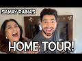 SAMAY RAINA'S HOME TOUR! - S3E30