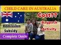 Child care in Australia | Child care cost in Australia |Day care Australia | Complete information