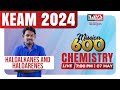 HALOALKANES AND HALOARENES | CHEMISTRY | KEAM 2024