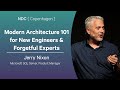 Modern Architecture 101 for New Engineers \u0026 Forgetful Experts - Jerry Nixon - NDC Copenhagen 2025