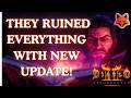 MAJOR DIABLO 2 UPDATE RUINED EVERYTHING! - Diablo 2 reign of the warlock