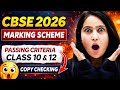 CBSE 2026 Marking Scheme Explained 🔥| Passing Criteria for Class 10 \u0026 12 | Copy Checking