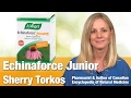 A. Vogel Echinaforce Junior with Author \u0026 Pharmacist Sherry Torkos