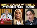 'Left red-faced?' Pam Bondi confronted as Democrats play Trump’s Epstein video in LIVE House hearing
