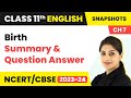 Class 11 English Snapshots Chapter 7 | Birth - Summary \u0026 Question Answer