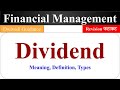 Dividend : Meaning, Definition and Types, Dividend kya hota hai, Dividend in Financial Management